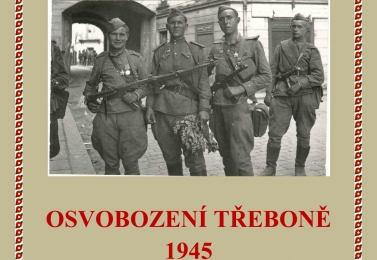 Přednáška na téma Osvobození Třeboně 1945